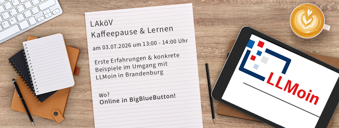 Bild: Die Veranstaltung Kaffeepause und Lernen zu LLMoin Teil 2 findet statt am 03.07.2026, online über BigBlueButton